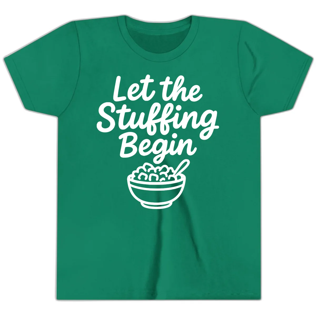 Let The Stuffing Begin Thanksgiving Graphic Youth T-Shirt in Kelly