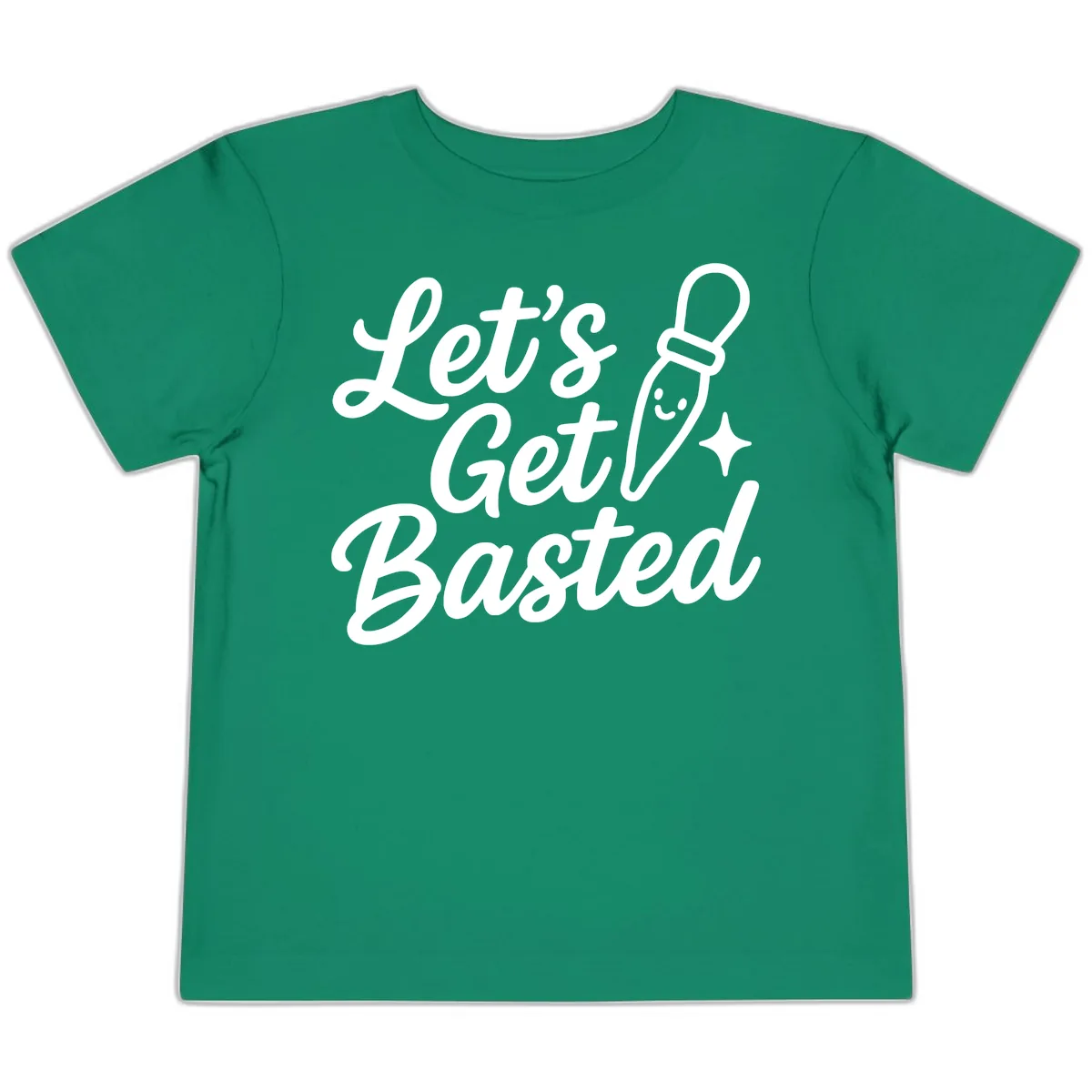 Let's Get Basted Funny Turkey Baster Design Toddler T-Shirt in Kelly
