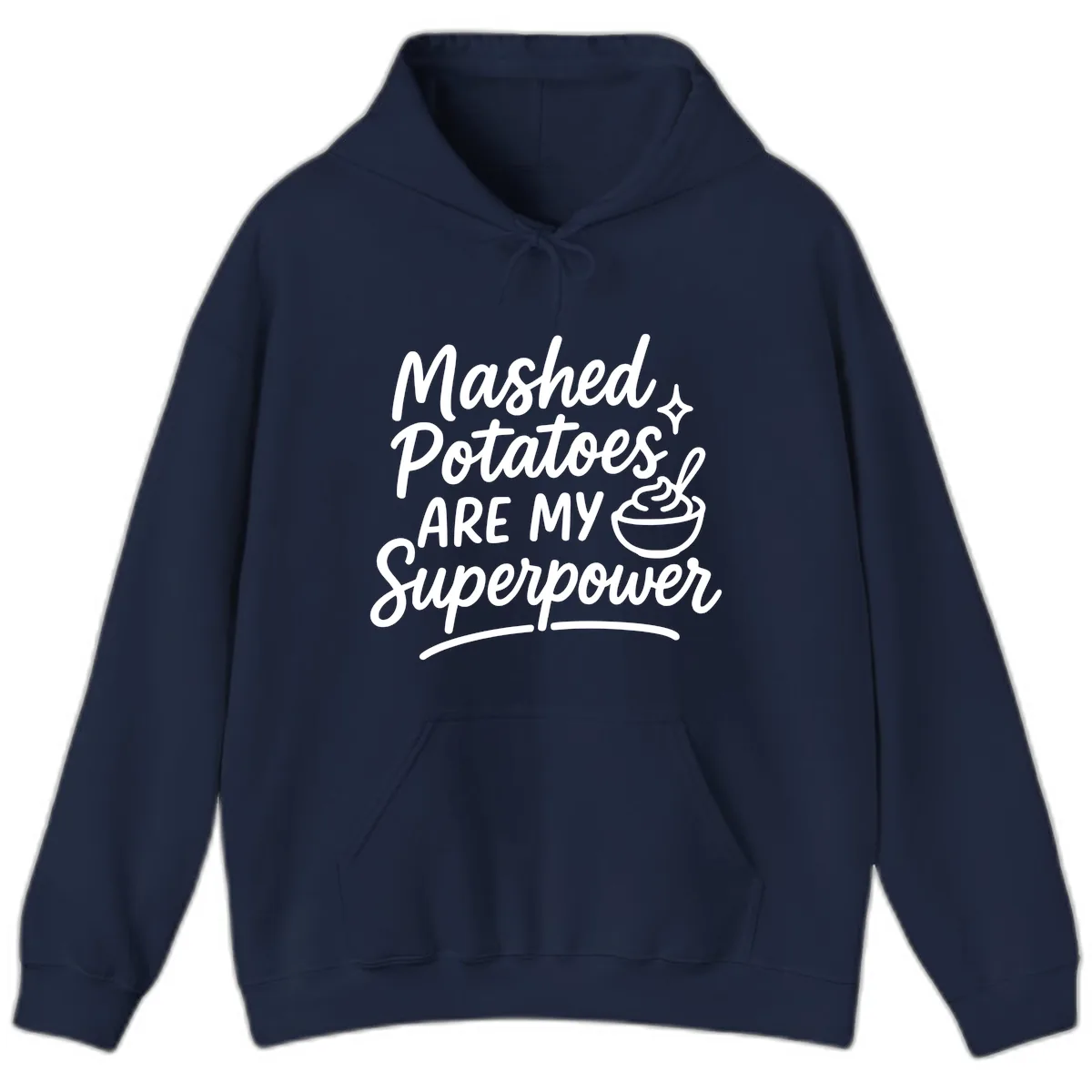 Mashed Potatoes Are My Superpower Hoodie in Navy