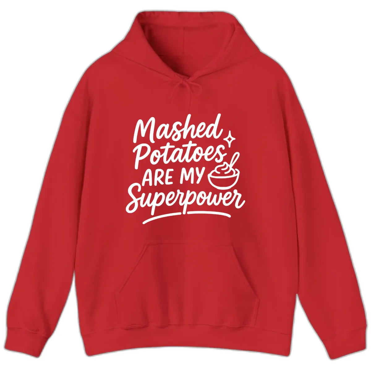 Mashed Potatoes Are My Superpower Hoodie in Red