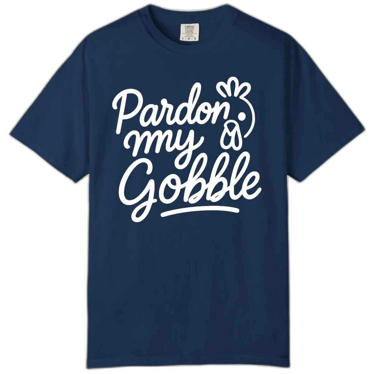 Pardon My Gobble Thanksgiving Turkey Comfort Color in Navy
