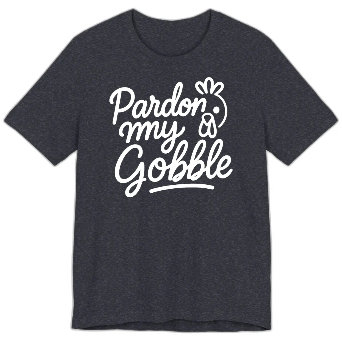 Pardon My Gobble Thanksgiving Turkey Premium T-Shirt in Heather Navy