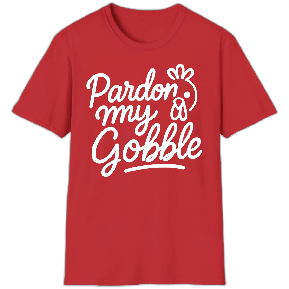 Pardon My Gobble Thanksgiving Turkey T-Shirt in Red