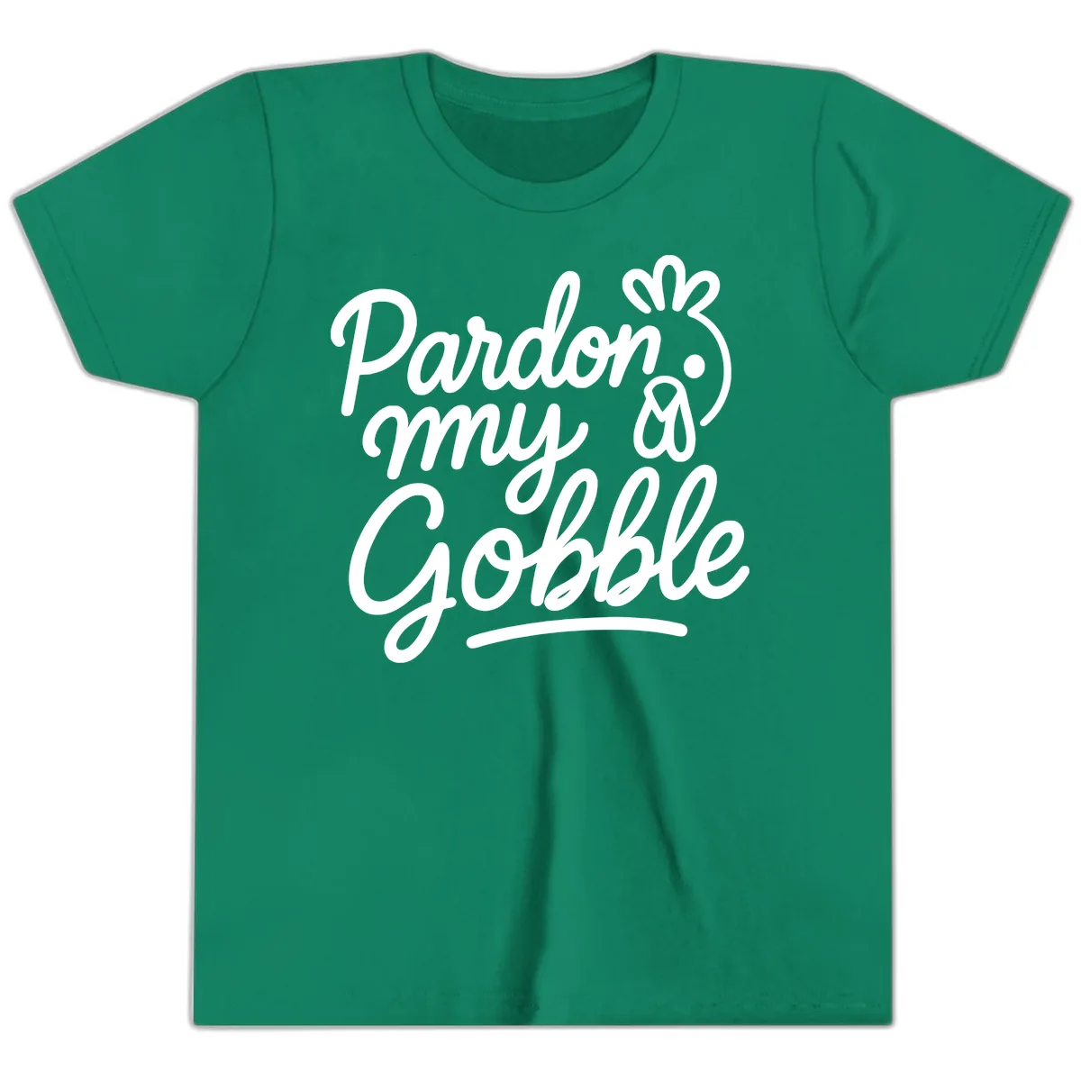 Pardon My Gobble Thanksgiving Turkey Youth T-Shirt in Kelly