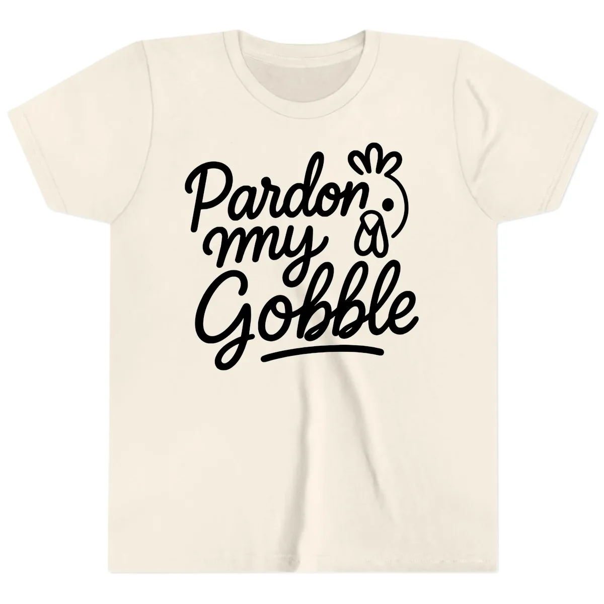 Pardon My Gobble Thanksgiving Turkey Youth T-Shirt in Natural