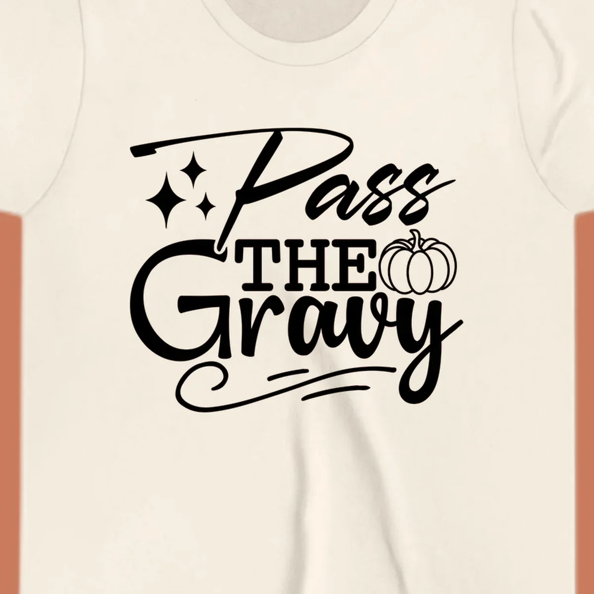 Pass the Gravy phrase with pumpkin and stars, Thanksgiving graphic.