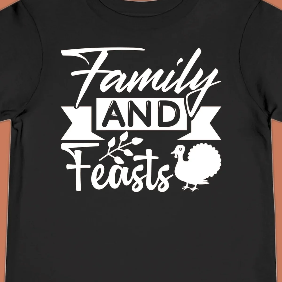 Family and Feasts design with typography, turkey, and leafy branch.