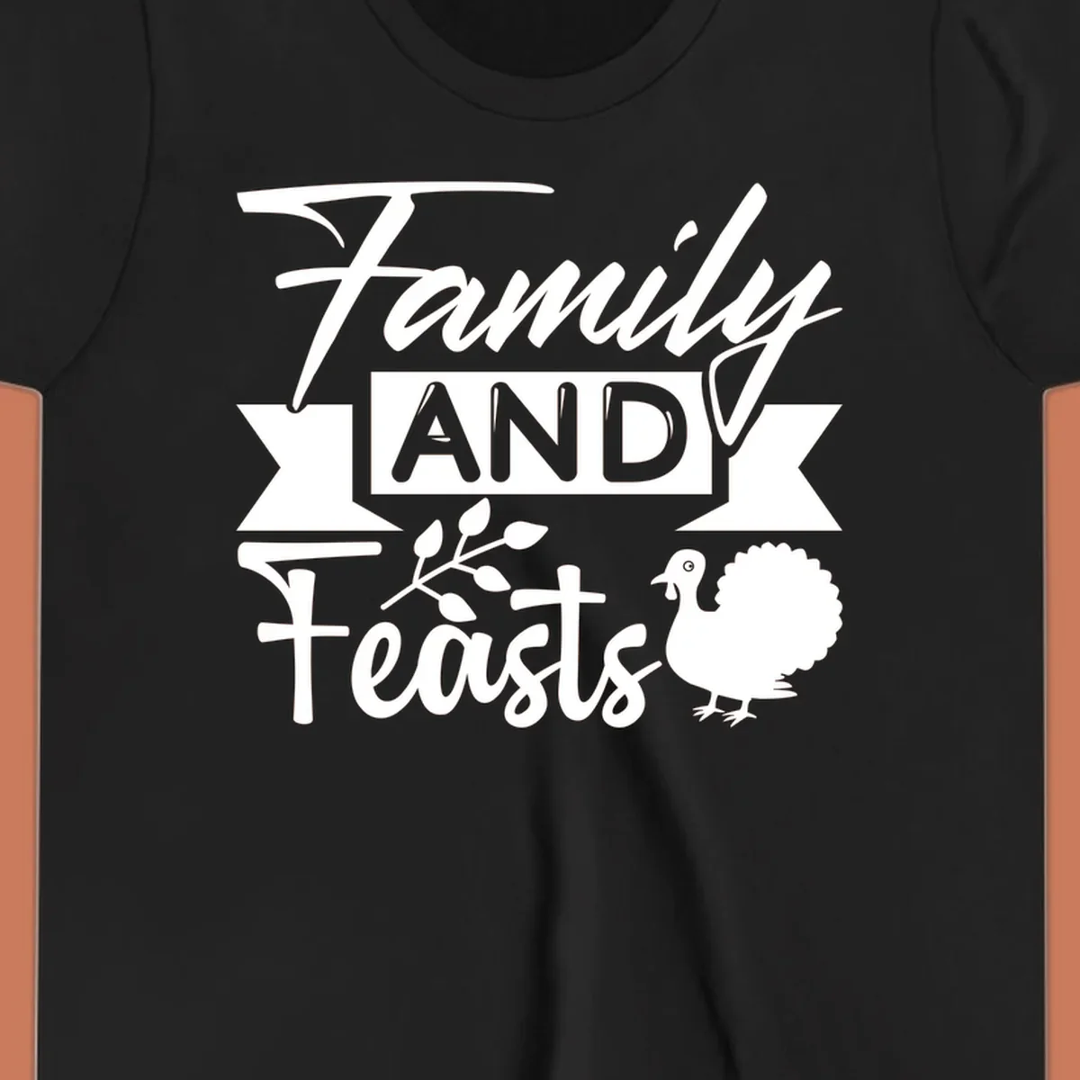 Family and Feasts design with typography, turkey, and leafy branch.