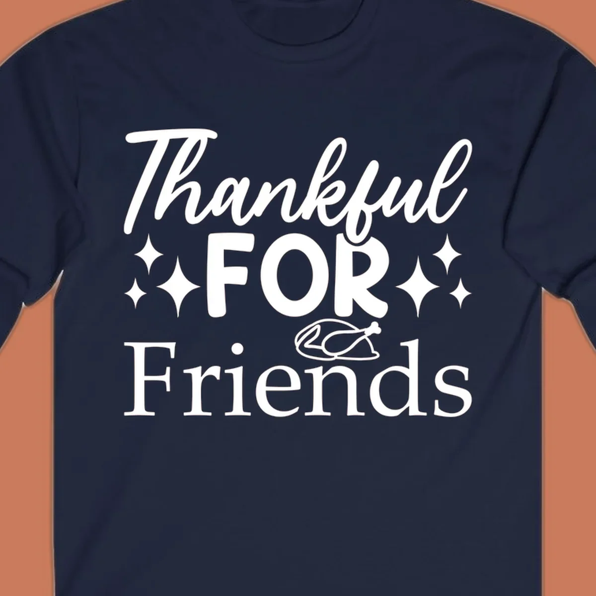 Thankful for Friends typography design with stars and chicken illustration.