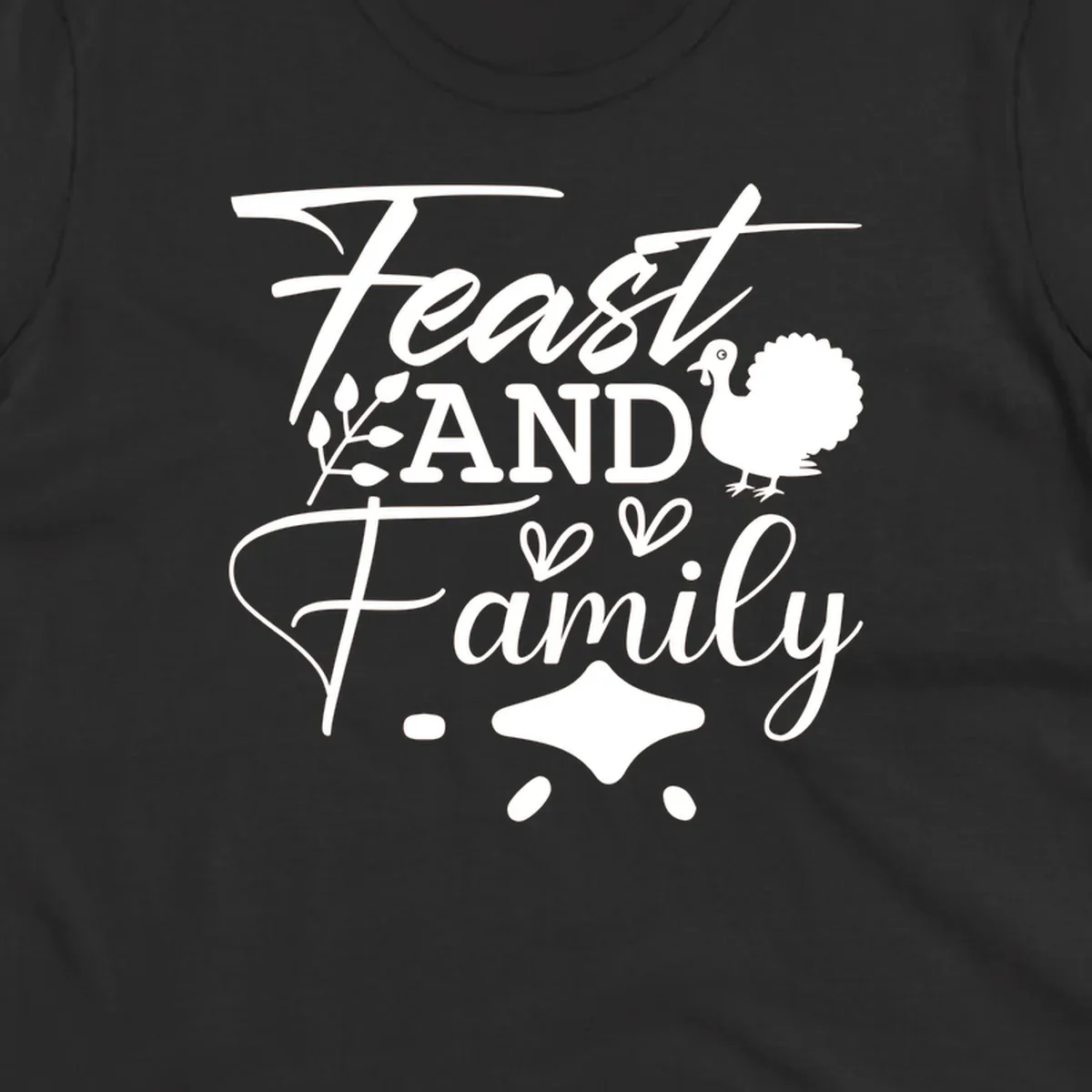 Feast and family sentiment design with turkey illustration and decorative elements.