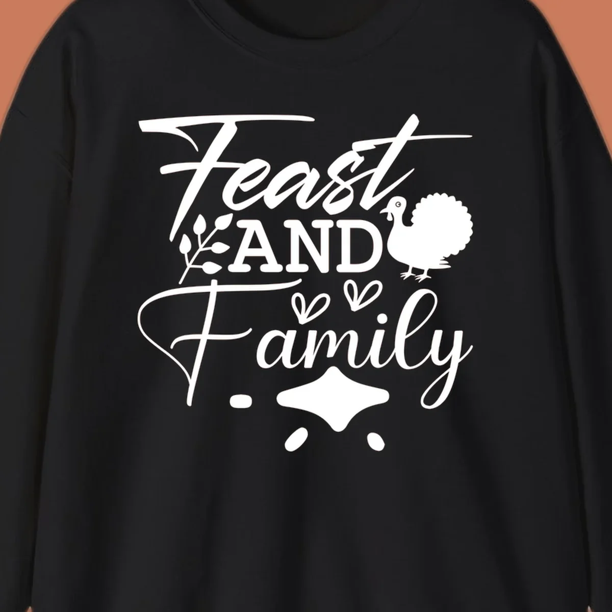 Feast and family sentiment design with turkey illustration and decorative elements.