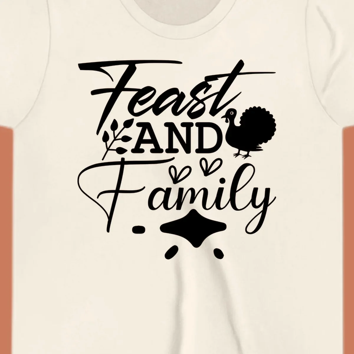 Feast and family sentiment design with turkey illustration and decorative elements.