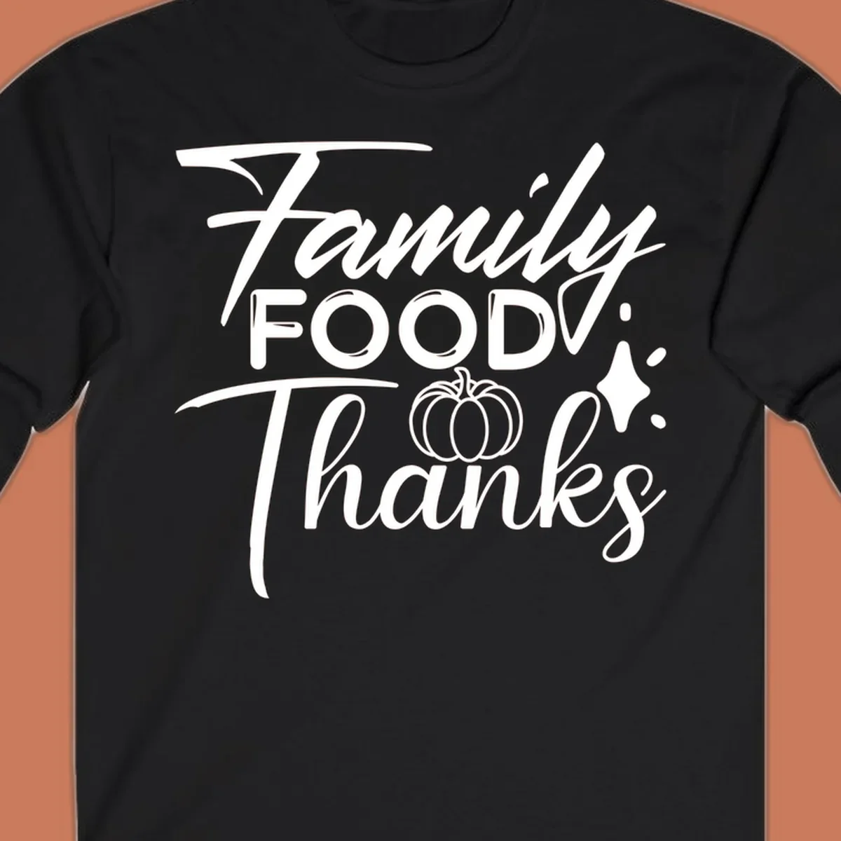Family Food Thanks typography with pumpkin and sparkle graphics.