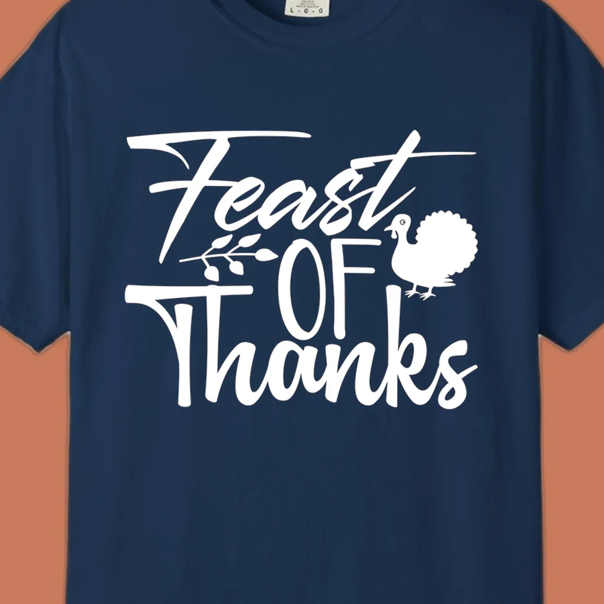 Feast Of Thanks typography design with a turkey illustration.