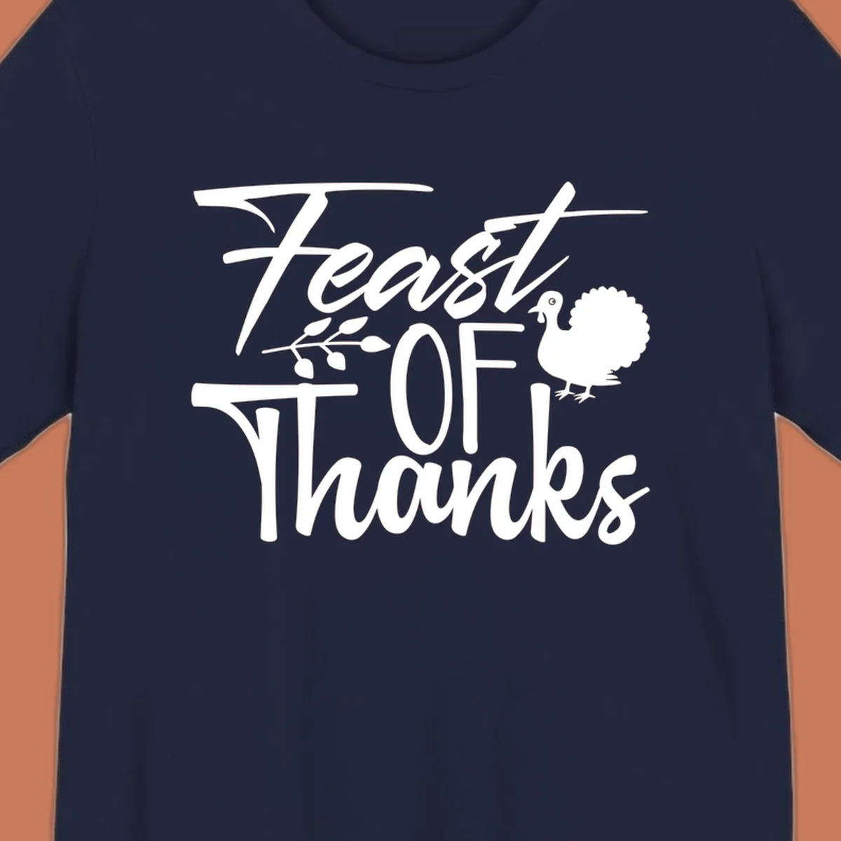 Feast Of Thanks typography design with a turkey illustration.