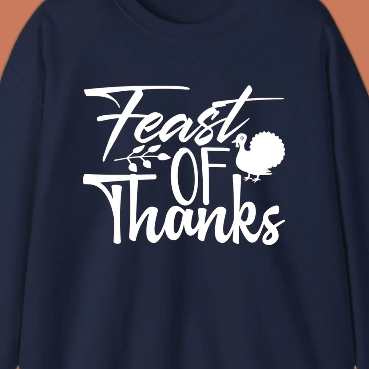 Feast Of Thanks typography design with a turkey illustration.