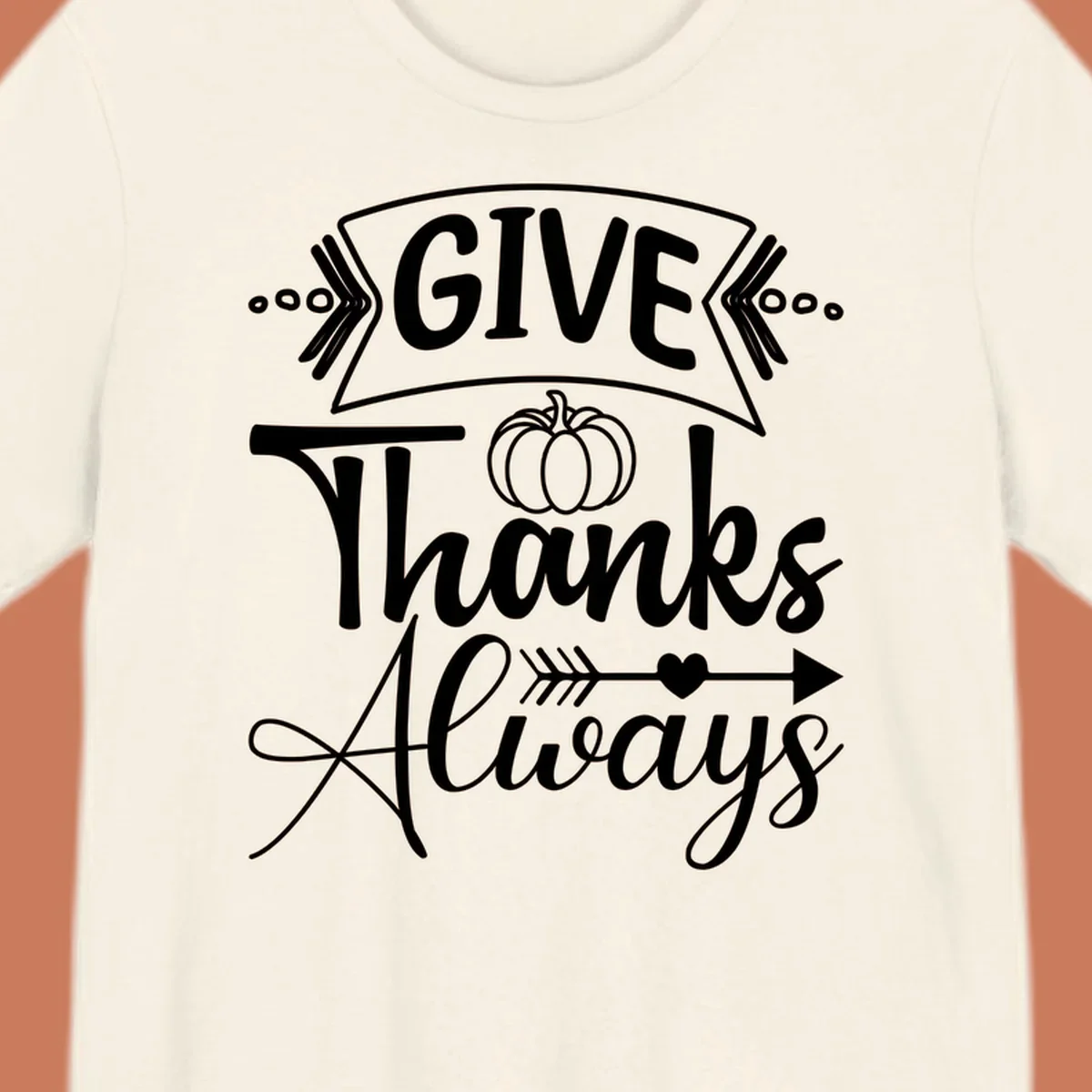 Give Thanks Always typography with pumpkin and heart graphic