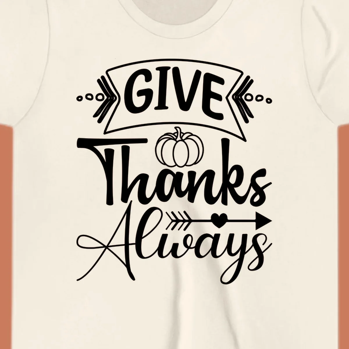 Give Thanks Always typography with pumpkin and heart graphic