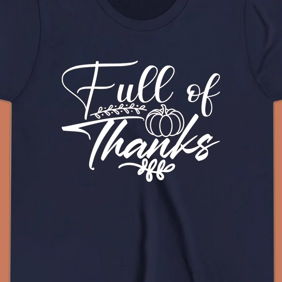 Elegant white script typography 'Full of Thanks' with pumpkin and leaf vine graphic for gratitude themes.