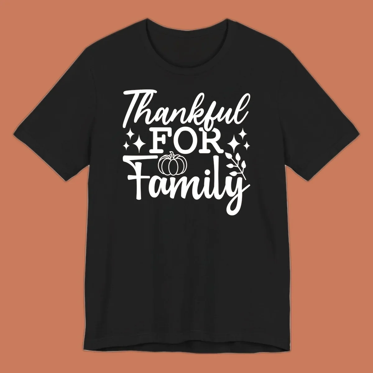 White text 'Thankful FOR Family' with pumpkin and festive accents. Thankful-family-pumpkin design.