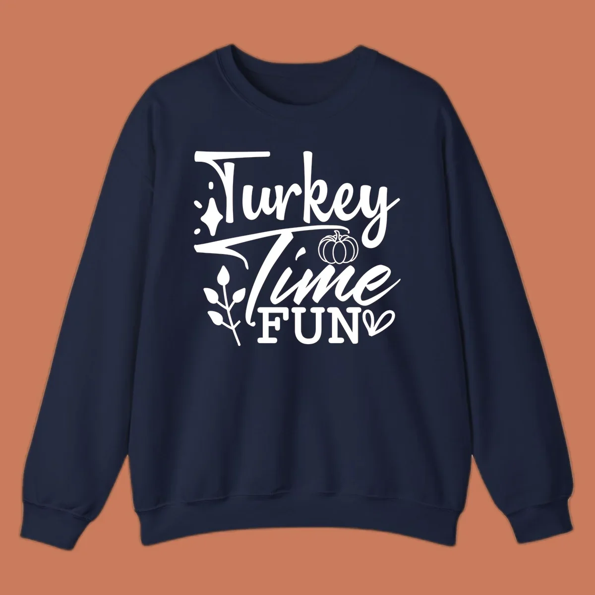 Thanksgiving Turkey Time Fun design with text, pumpkin, and leaves.