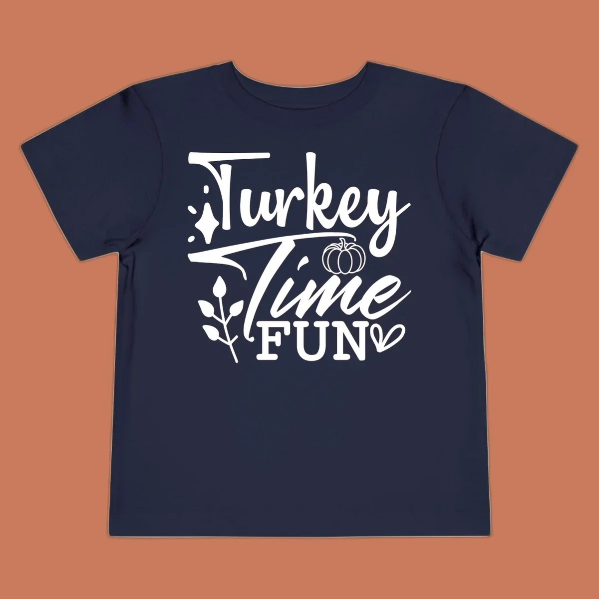 Thanksgiving Turkey Time Fun design with text, pumpkin, and leaves.
