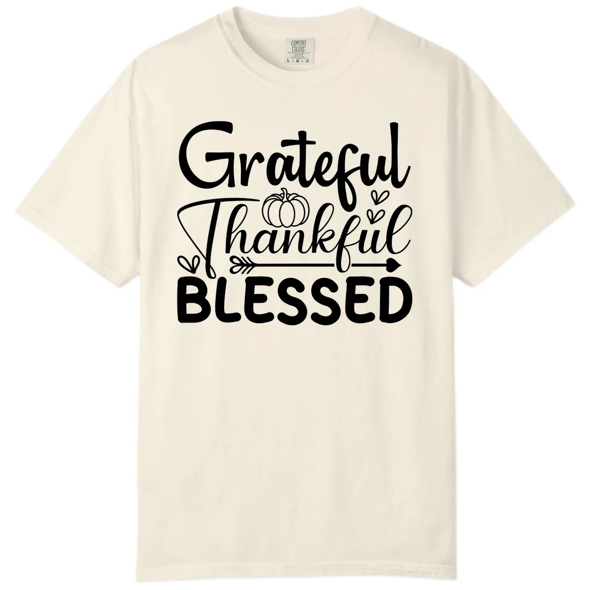 Grateful Thankful Blessed Typography Comfort Color in Ivory