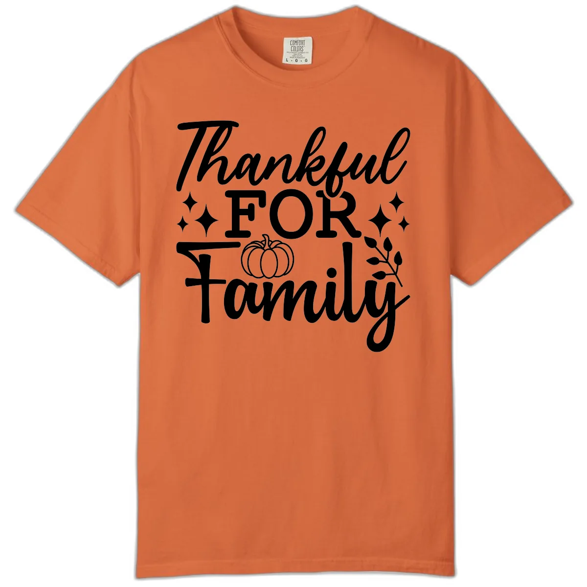 Thankful For Family Pumpkin Design Comfort Color in Burnt Orange