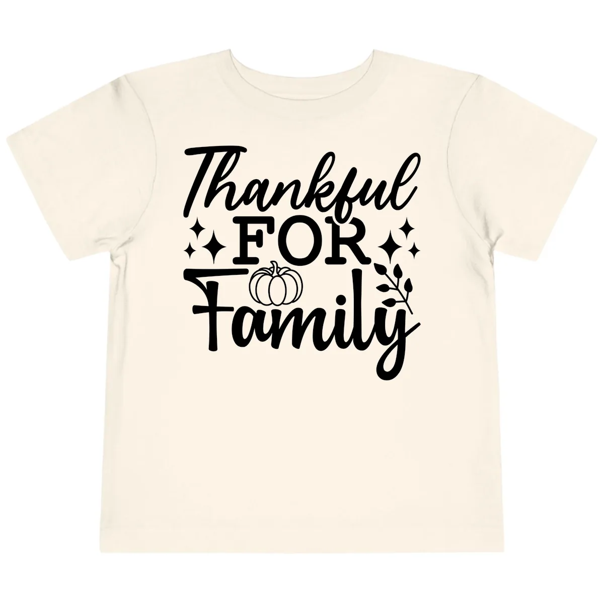 Thankful For Family Pumpkin Design Toddler T-Shirt in Natural