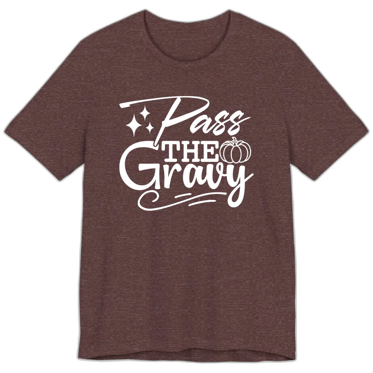 Pass The Gravy Thanksgiving Phrase Premium T-Shirt in Heather Maroon