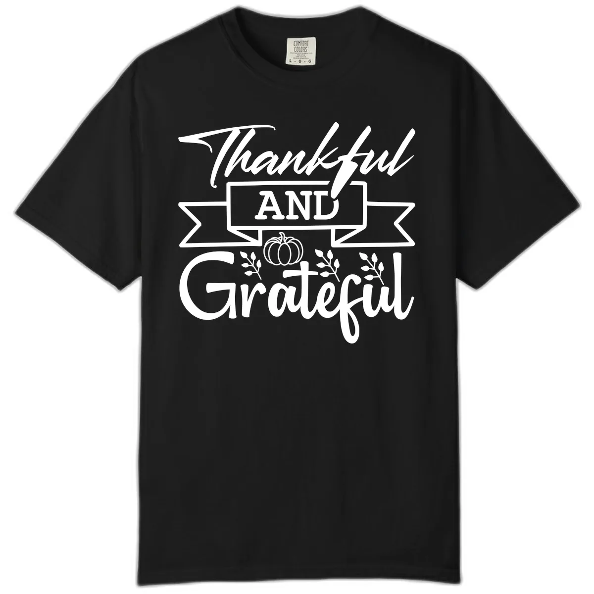 Thankful and Grateful Autumn Design Comfort Color in Black