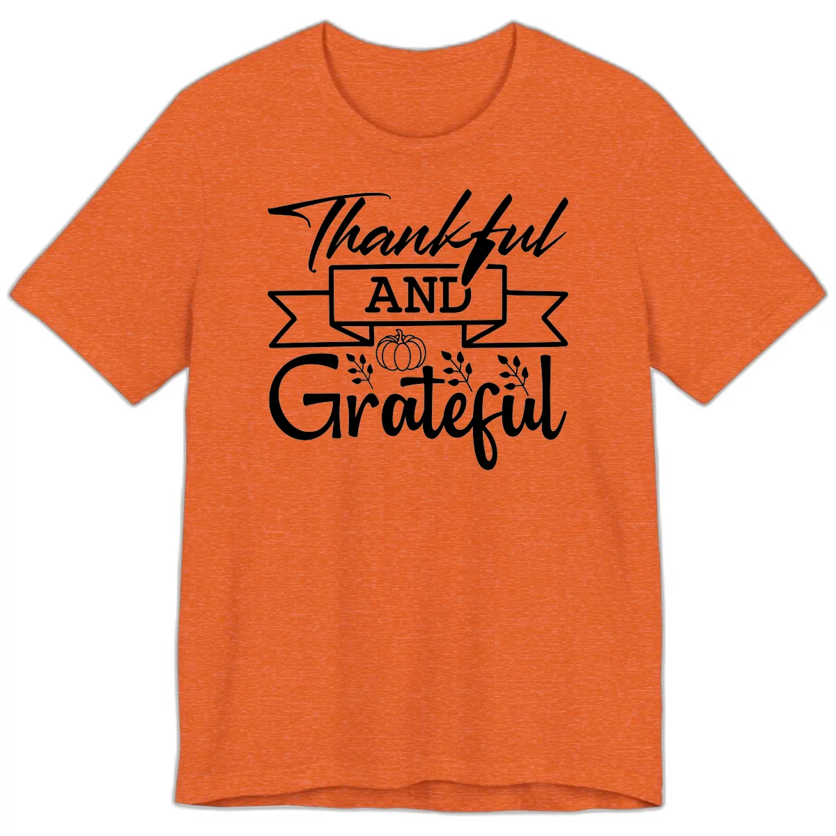 Thankful and Grateful Autumn Design Premium T-Shirt in Heather Orange