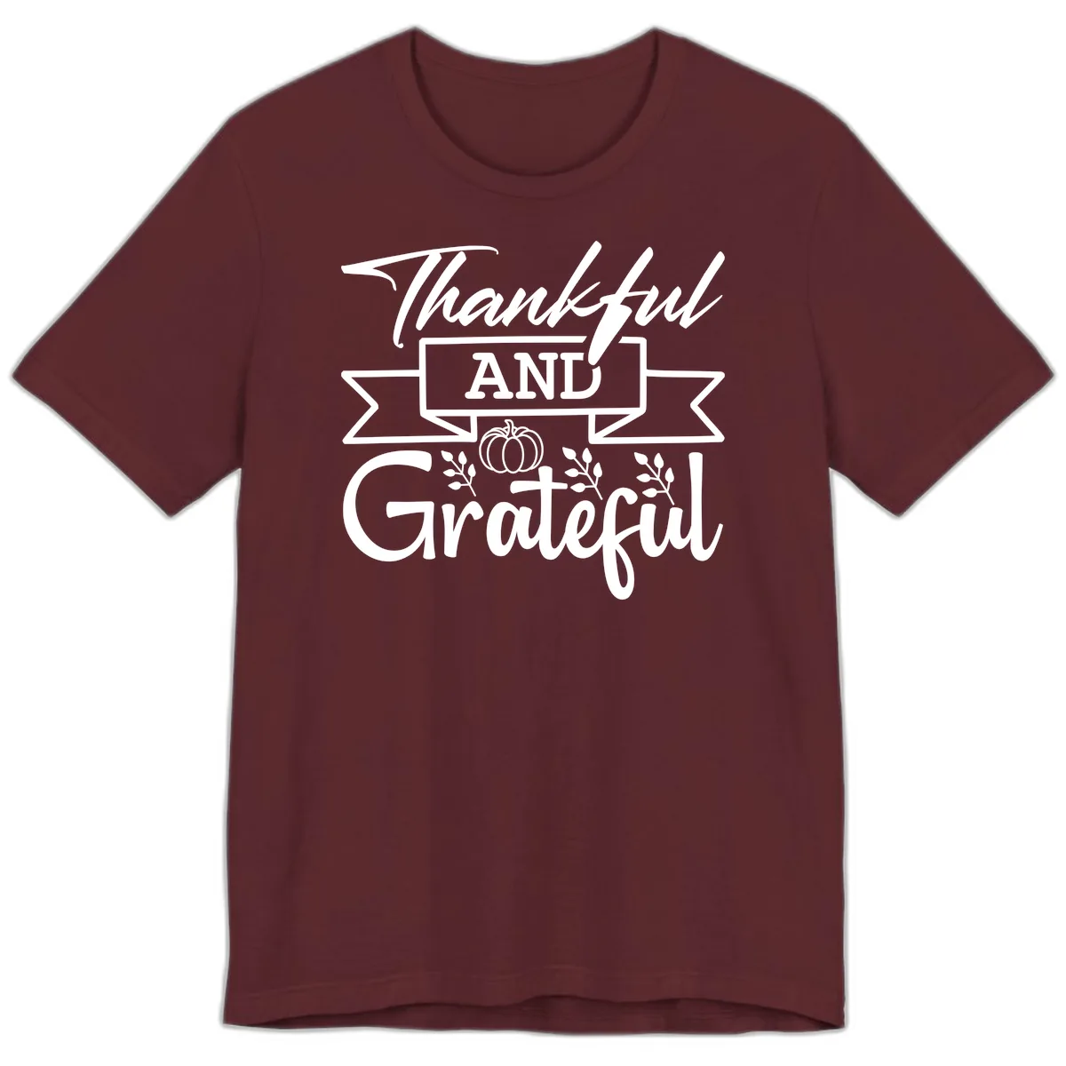 Thankful and Grateful Autumn Design Premium T-Shirt in Maroon