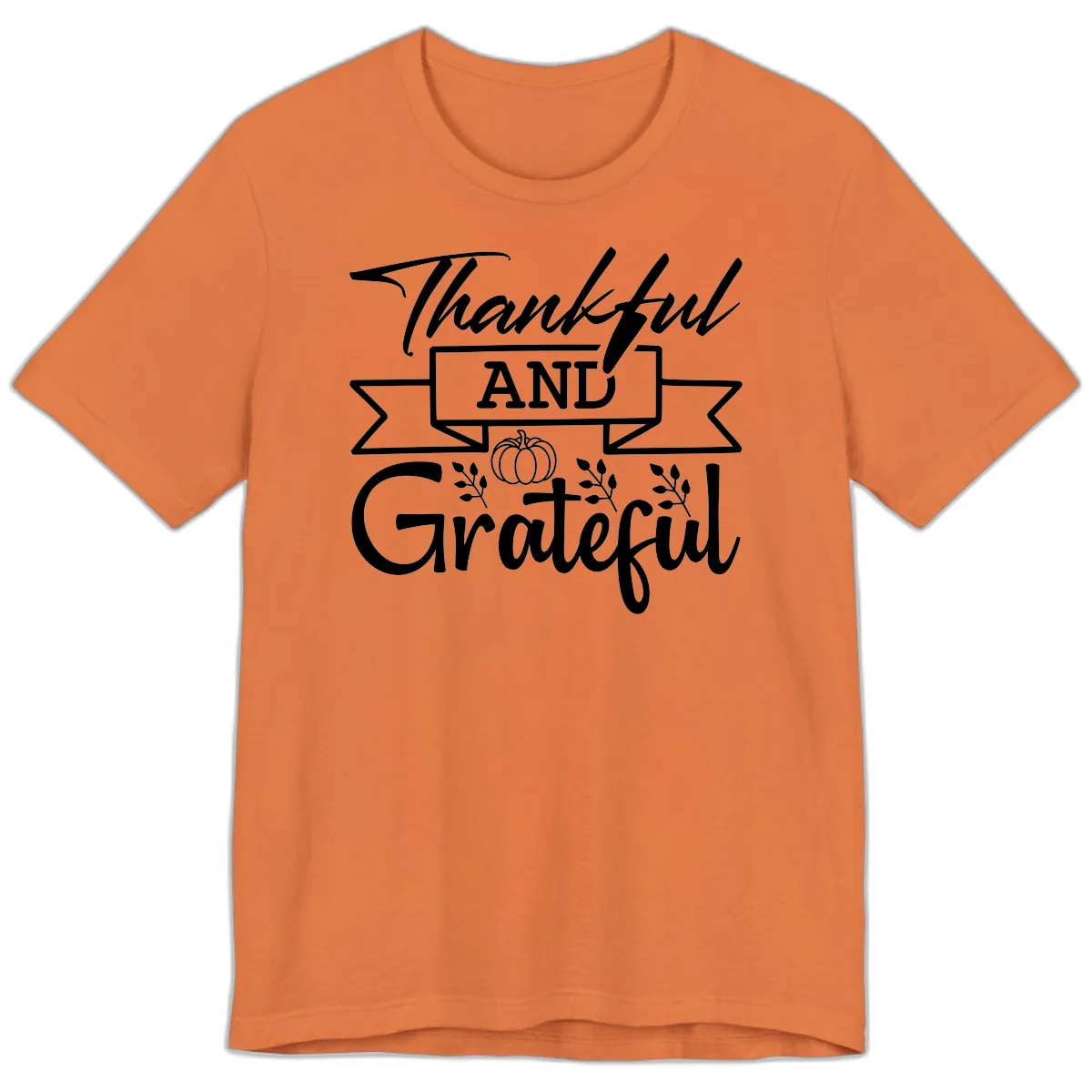 Thankful and Grateful Autumn Design Premium T-Shirt in Burnt Orange
