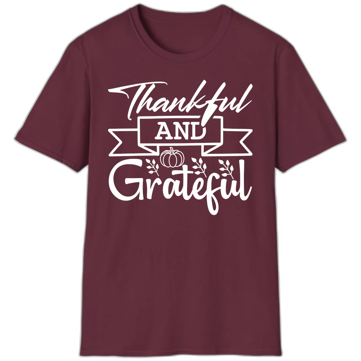 Thankful and Grateful Autumn Design T-Shirt in Maroon