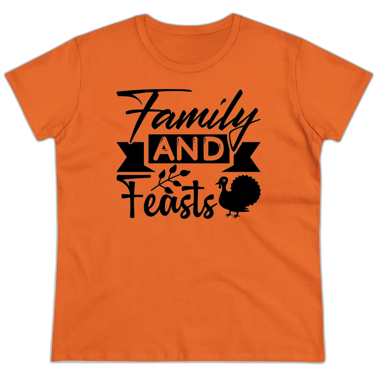 Family And Feasts Thanksgiving Design Ladies Tee in Orange