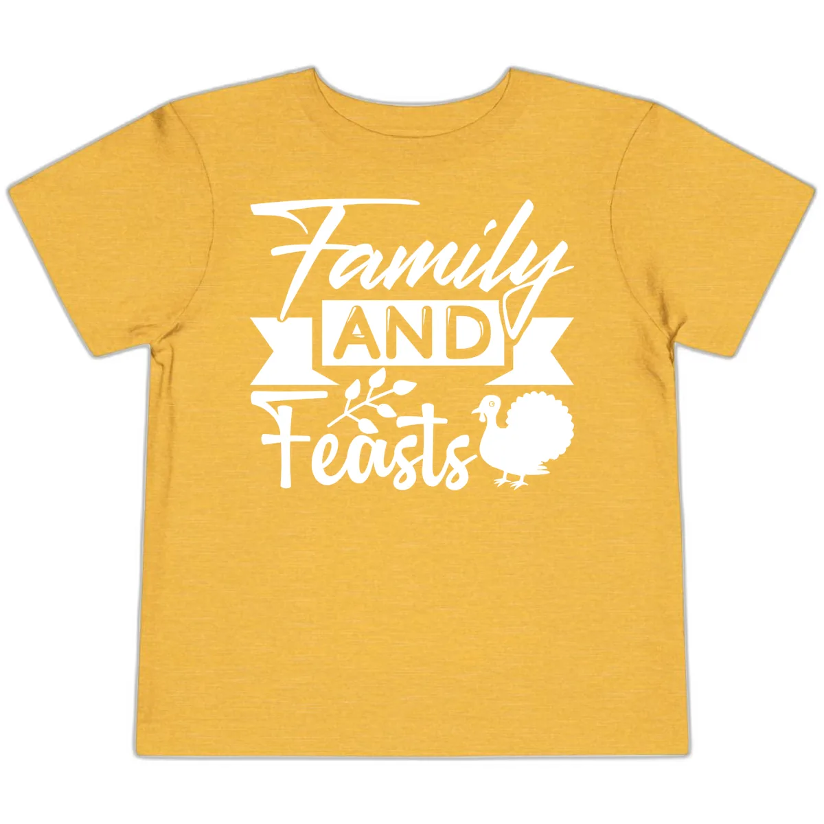 Family And Feasts Thanksgiving Design Toddler T-Shirt in Heather Yellow Gold