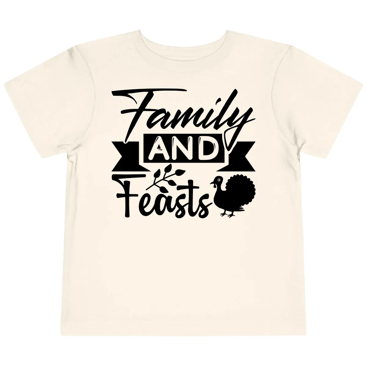 Family And Feasts Thanksgiving Design Toddler T-Shirt in Natural