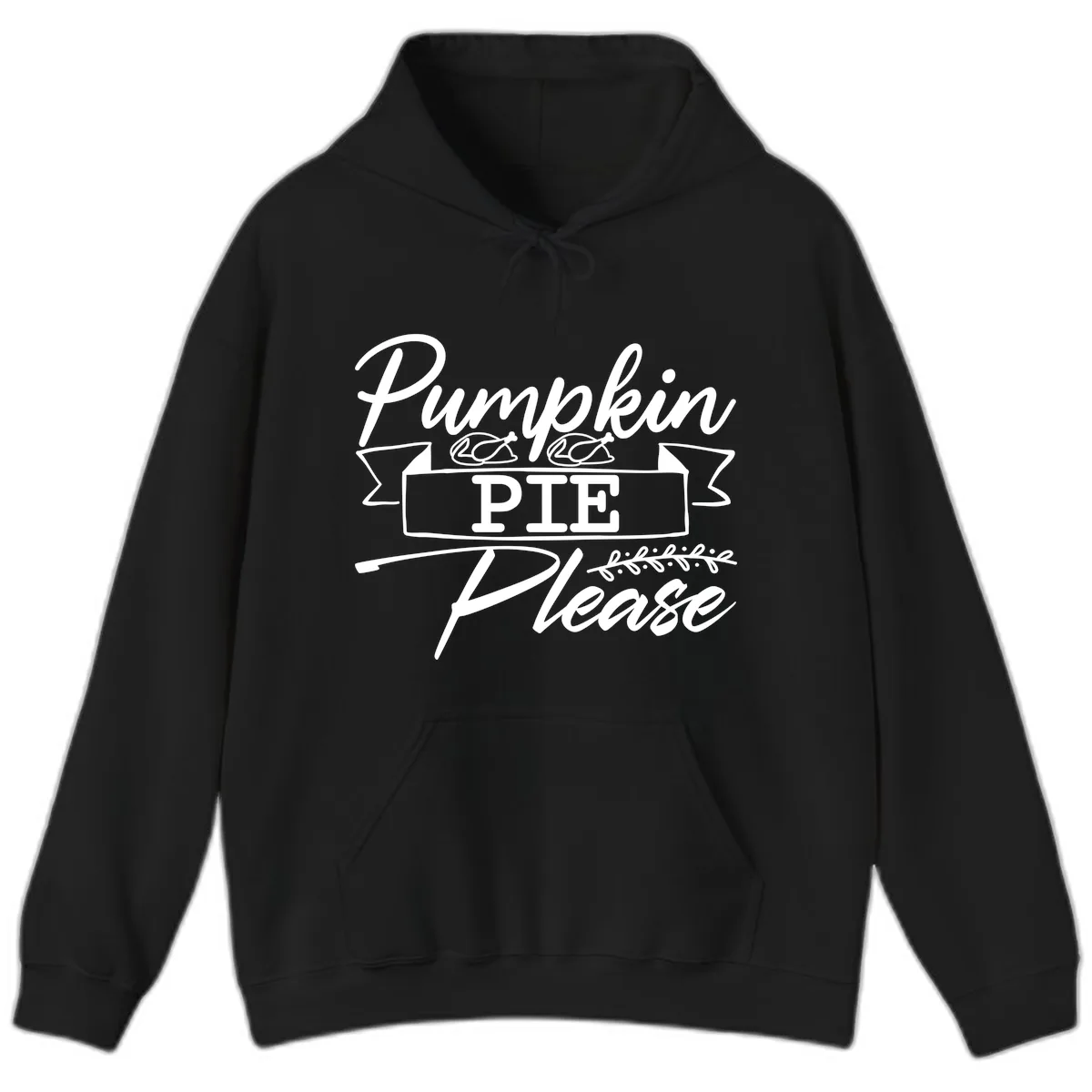 Pumpkin Pie Please Thanksgiving Typography Hoodie in Black