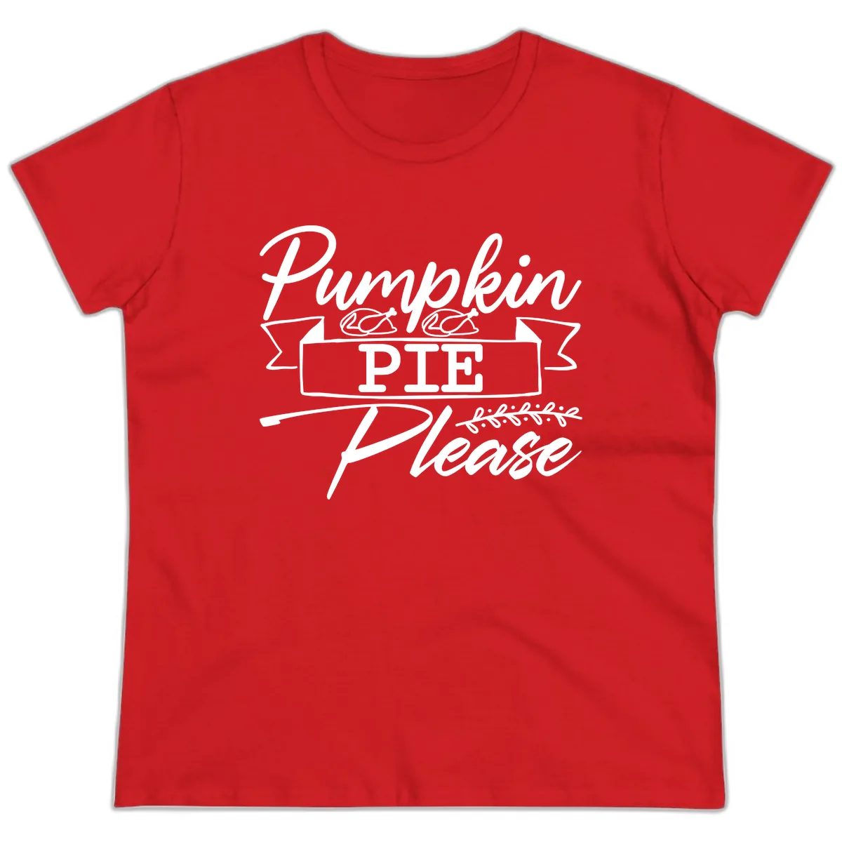 Pumpkin Pie Please Thanksgiving Typography Ladies Tee in Red