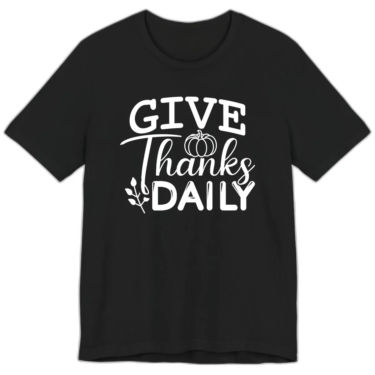Give Thanks Daily Pumpkin Design Premium T-Shirt in Black