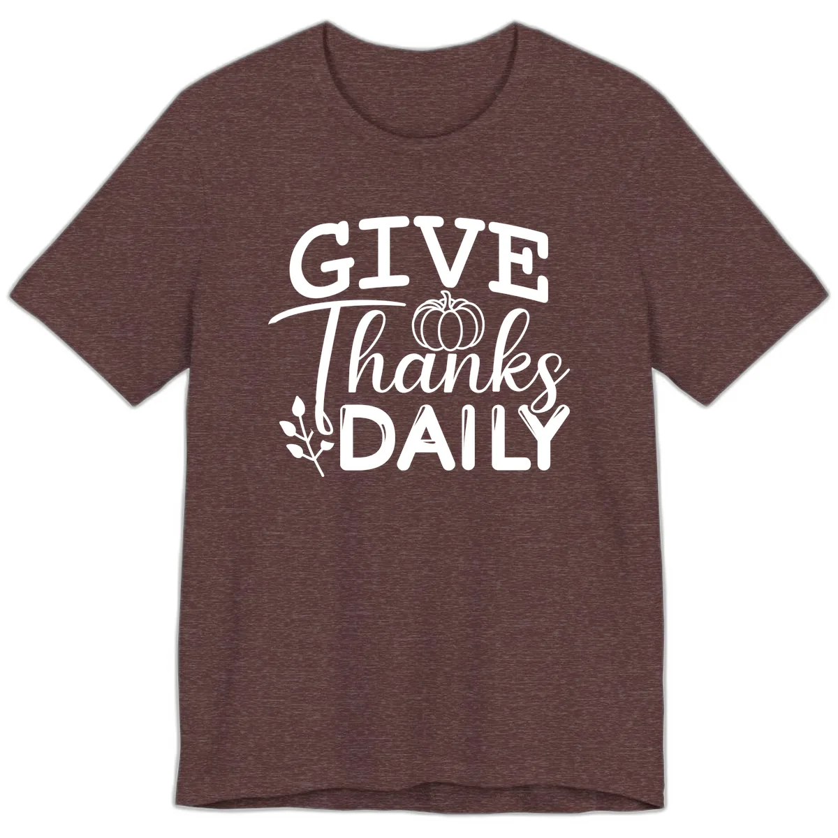 Give Thanks Daily Pumpkin Design Premium T-Shirt in Heather Maroon