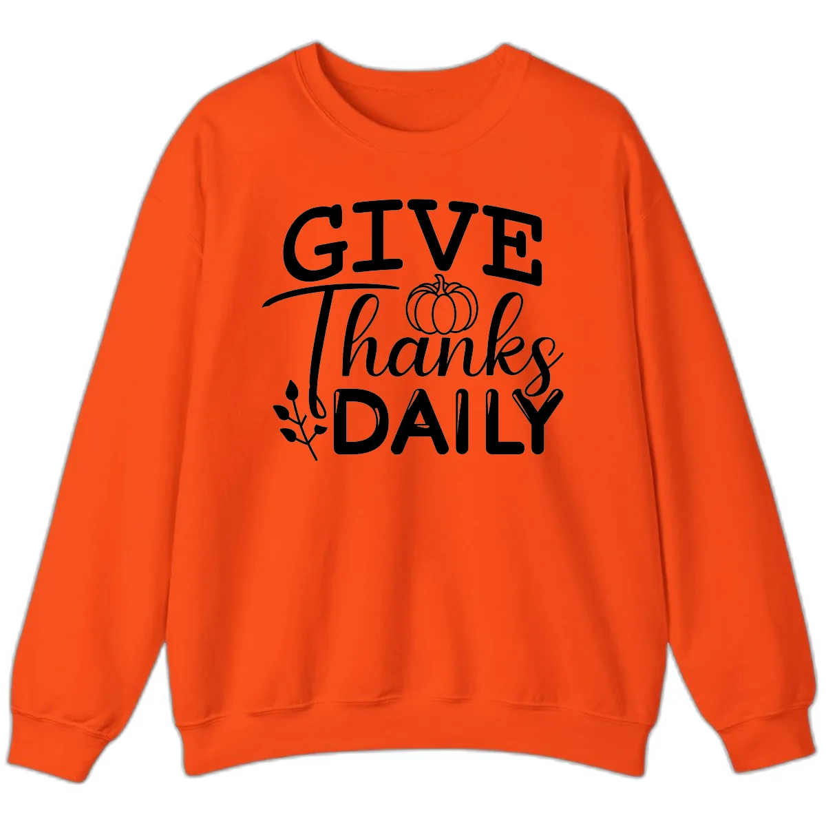 Give Thanks Daily Pumpkin Design Sweatshirt in Orange