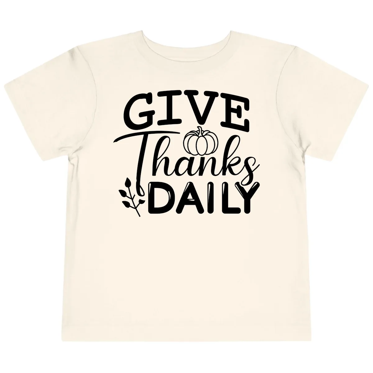 Give Thanks Daily Pumpkin Design Toddler T-Shirt in Natural