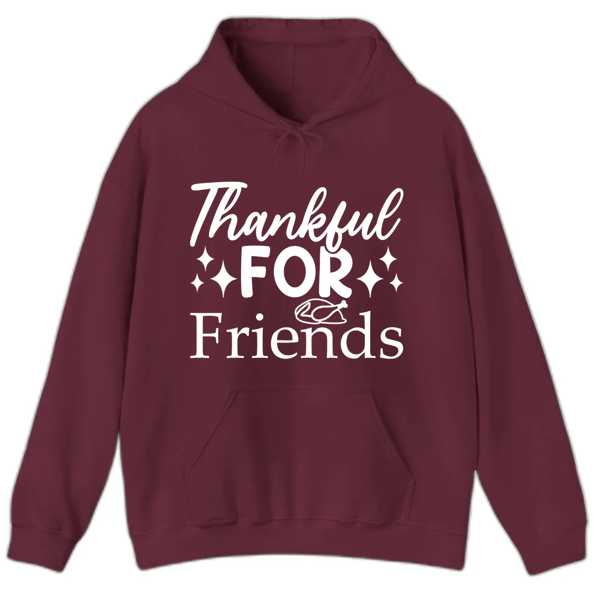 Thankful For Friends Typography Design Hoodie in Maroon