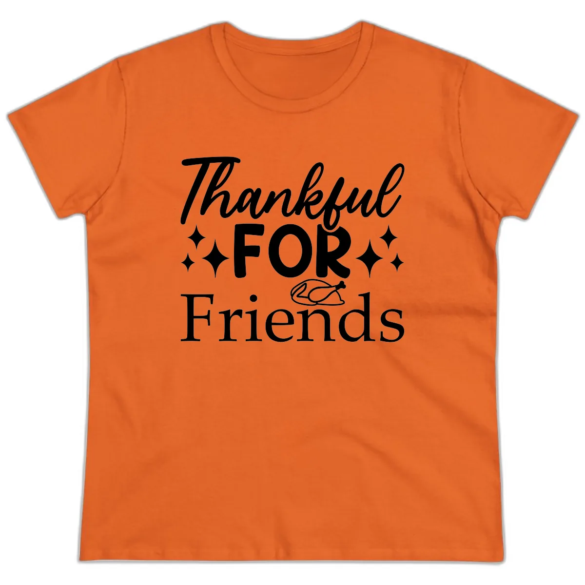 Thankful For Friends Typography Design Ladies Tee in Orange