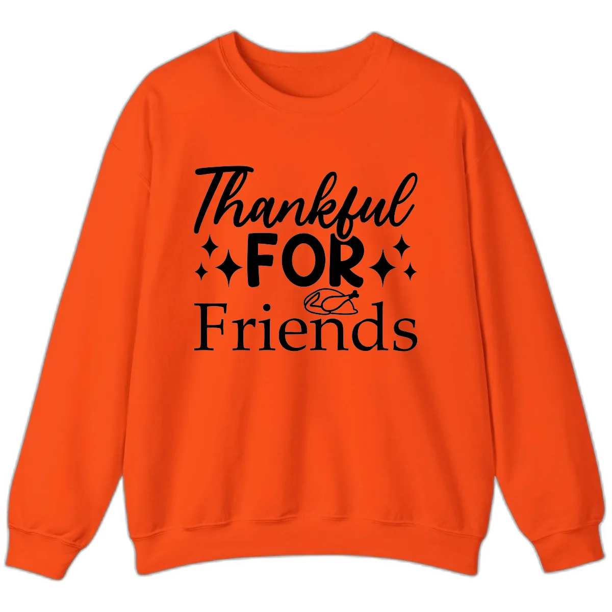 Thankful For Friends Typography Design Sweatshirt in Orange