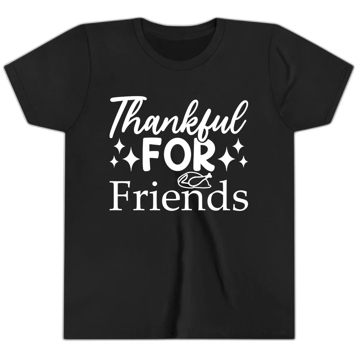 Thankful For Friends Typography Design Youth T-Shirt in Black
