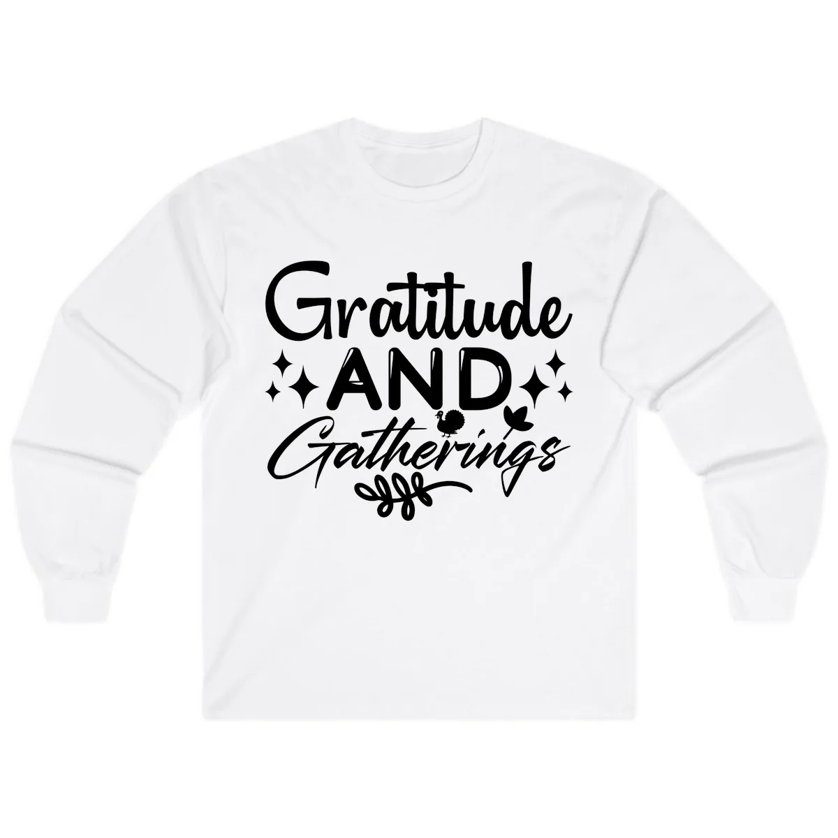 Gratitude And Gatherings Design Long Sleeve in White