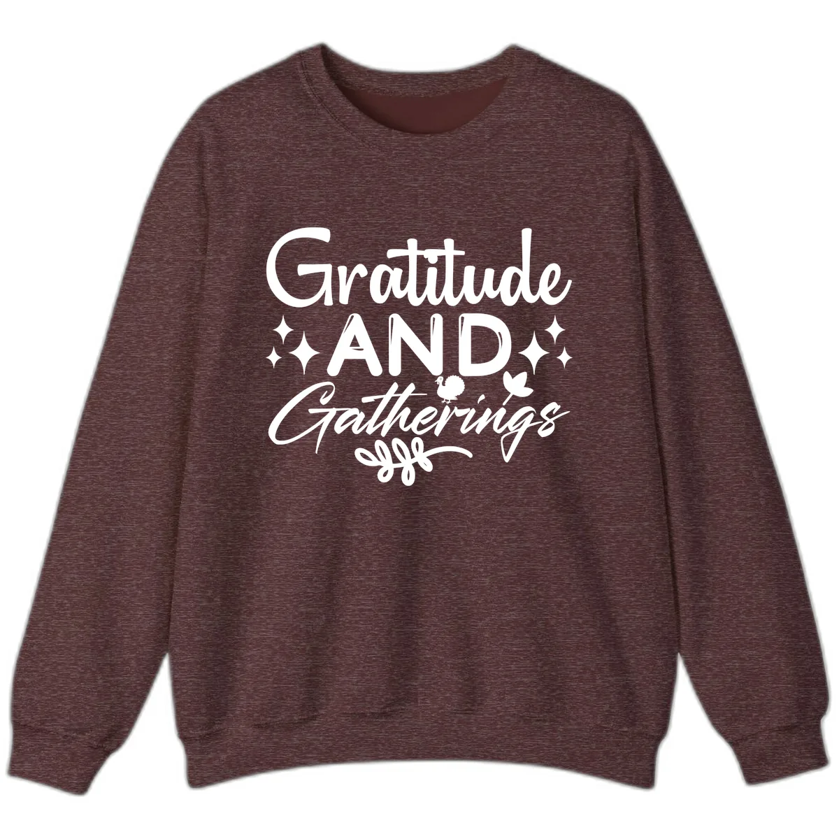 Gratitude And Gatherings Design Sweatshirt in Heather Sport Dark Maroon